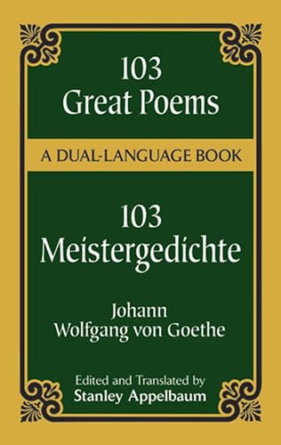 103 Great Poems: A Dual-Language Book (Dover Dual Language German)